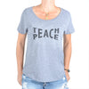TEACH PEACE ~ Grey Short Sleeve Tee (5 @ $18 ea)