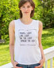 TRAVEL LIGHT ~ White Muscle Tee (5 Tees @ $19 ea)