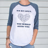 GO BE LOVE... ~ Navy & White Baseball Tee (5 @ $18 ea)