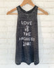 LOVE IS THE HIGHEST VIBE ~ Dark Grey Burnout Tank (5 @ $19 ea)